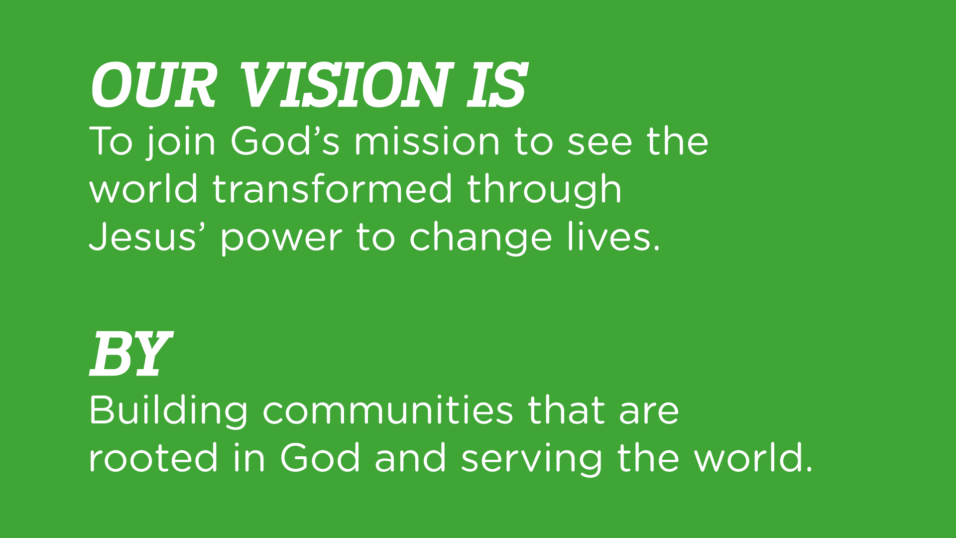 Our vision